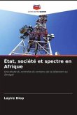 État, société et spectre en Afrique