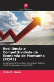 Resiliência e Competitividade da Economia de Montanha (RCME)