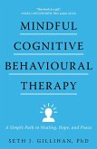 Mindful Cognitive Behavioural Therapy (eBook, ePUB)