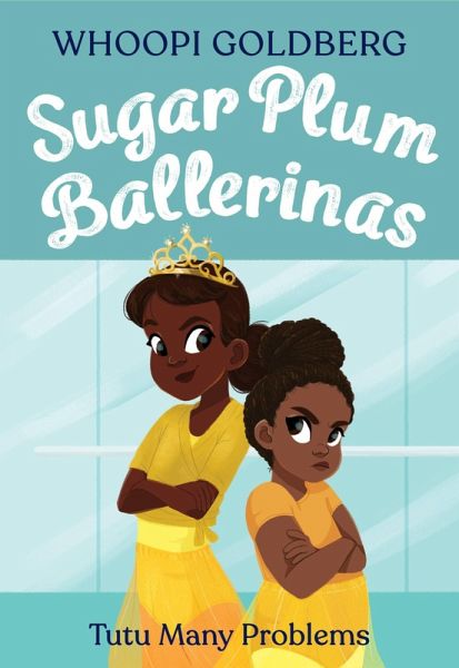 Sugar Plum Ballerinas: Tutu Many Problems (previously published as Terrible Terrel) (eBook, ePUB) Sugar Plum Ballerinas: Tutu Many Problems (previously published as Terrible Terrel) (eBook, ePUB)