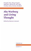 Warburg and Living Thought (fixed-layout eBook, ePUB)