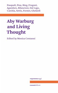 Warburg and Living Thought (fixed-layout eBook, ePUB) - Centanni, Monica