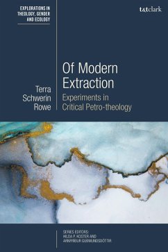 Of Modern Extraction (eBook, PDF) - Rowe, Terra Schwerin