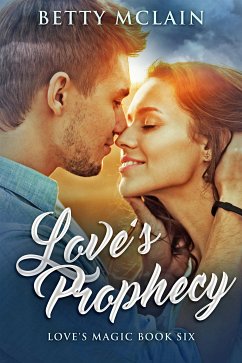 Love's Prophecy (eBook, ePUB) - McLain, Betty