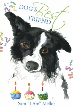 Dog's Best Friend (eBook, ePUB) - Am" Mellor, Sam "I