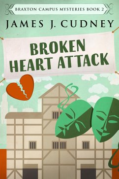 Broken Heart Attack (eBook, ePUB) - J. Cudney, James