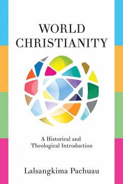 World Christianity (eBook, ePUB) World Christianity (eBook, ePUB)