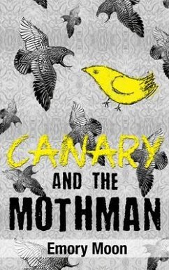 Cover Canary and the Mothman (eBook, ePUB)