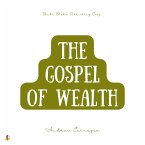 The Gospel of Wealth (MP3-Download)