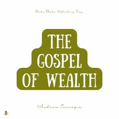 The Gospel of Wealth (MP3-Download) - Carnegie, Andrew