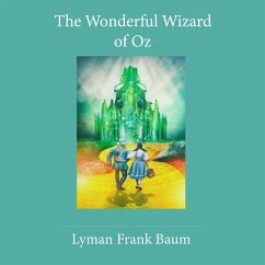The Wonderful Wizard of Oz (MP3-Download) - Baum, Lyman Frank