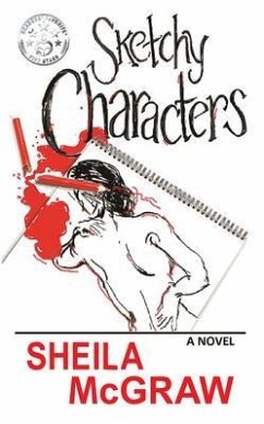 Sketchy Characters (eBook, ePUB) - McGraw, Sheila Sketchy Characters (eBook, ePUB) - McGraw, Sheila