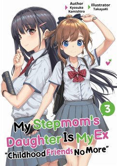 Cover My Stepmom's Daughter Is My Ex: Volume 3 (eBook, ePUB)