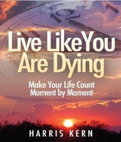 Live Like You Are Dying (eBook, ePUB) - Kern, Harris