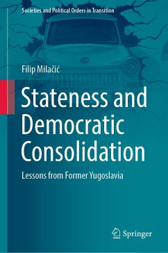 Stateness and Democratic Consolidation (eBook, PDF) - Milačić, Filip