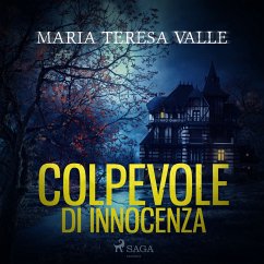 Colpevole di innocenza (MP3-Download) - Valle, Maria Teresa