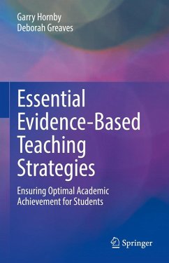 Essential Evidence-Based Teaching Strategies (eBook, PDF) - Hornby, Garry; Greaves, Deborah