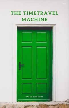 Cover The Time Travel Machine (eBook, ePUB)