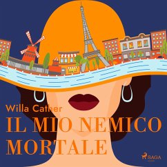 Il mio nemico mortale (MP3-Download) - Cather, Willa