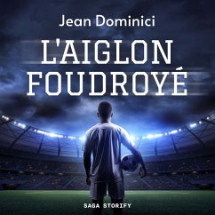 L'Aiglon Foudroyé (MP3-Download) - Dominici, Jean