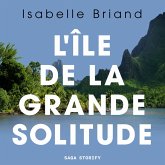 L'île de la grande solitude (MP3-Download)