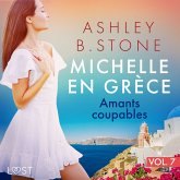 Michelle en Grèce 7 : Amants coupables - Une nouvelle érotique (MP3-Download)