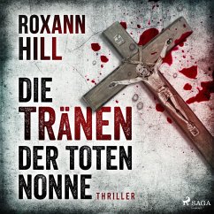 Die Tränen der toten Nonne - Steinbach und Wagner 2 (MP3-Download) - Hill, Roxann