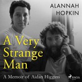 A Very Strange Man: a Memoir of Aidan Higgins (MP3-Download)