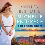 Michelle en Grèce 6 : Son ancien amant - Une nouvelle érotique (MP3-Download)