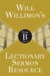 Will Willimon's Lectionary Sermon... - Bild 1