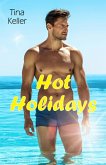 Hot Holidays - Sammelband 3 in 1 (eBook, ePUB)