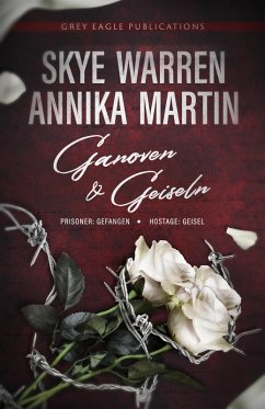 Ganoven & Geiseln (eBook, ePUB) - Warren, Skye; Martin, Annika