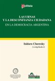 Las urnas y la desconfianza ciudadana en la democracia argentina (eBook, PDF)
