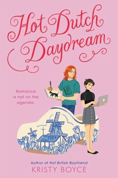 Hot Dutch Daydream (eBook, ePUB) - Boyce, Kristy
