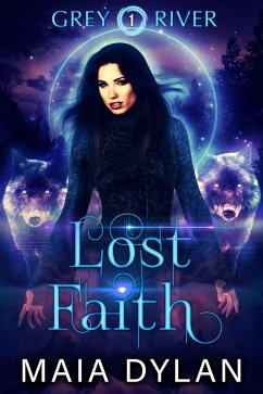 Cover Lost Faith (Grey River, #1) (eBook, ePUB)