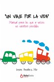 &quote;Un viaje por la vida&quote; (eBook, ePUB)