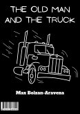 The Old Man And The Truck (eBook, ePUB)