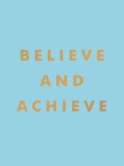 Cover Believe and Achieve (eBook, ePUB)