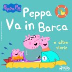 Peppa Pig - Peppa Va in Barca e altre storie (MP3-Download)