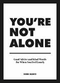 You're Not Alone (eBook, ePUB)