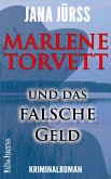 Marlene Torvett und das falsche Geld (eBook, ePUB)