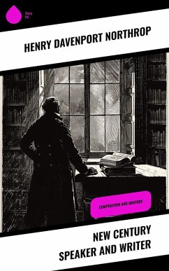 Cover New Century Speaker and Writer (eBook, ePUB)