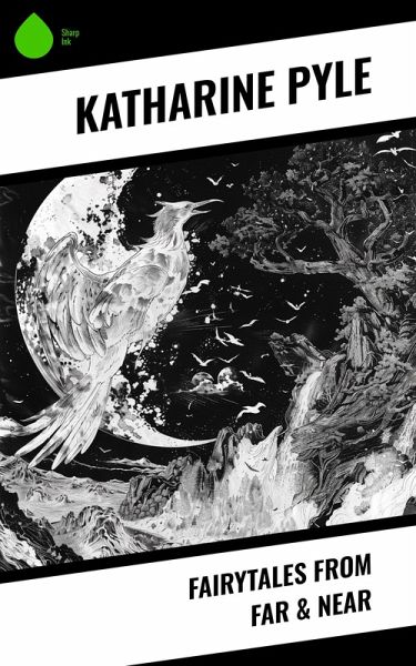 Fairytales from Far & Near (eBook, ePUB)