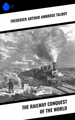 Cover The Railway Conquest of the World (eBook, ePUB)