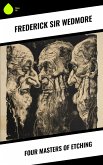 Four Masters of Etching (eBook, ePUB)