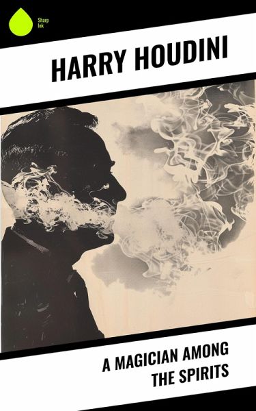 A Magician Among the Spirits (eBook, ePUB)