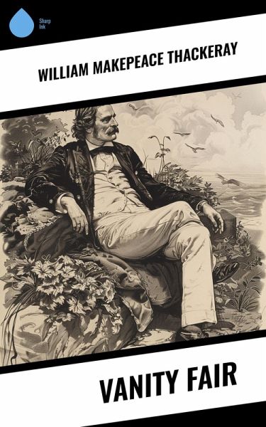 Vanity Fair (eBook, ePUB) Vanity Fair (eBook, ePUB)