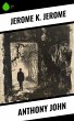 Anthony John (eBook, ePUB) - Bild 1