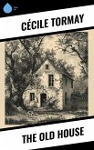 The Old House (eBook, ePUB)