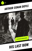 His Last Bow (eBook, ePUB)